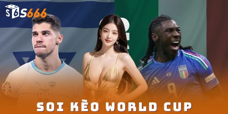 Chiến thuật soi kèo world cup tại nền tảng